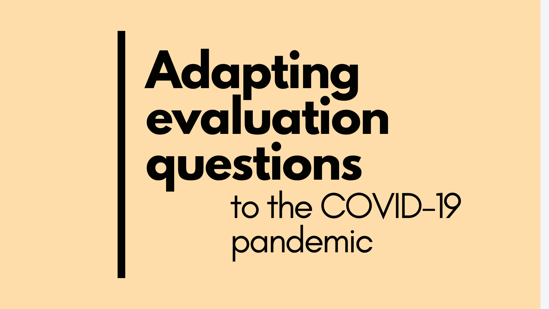 Adapting evaluation questions to the COVID-19 pandemic