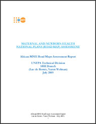 Maternal and Newborn Health National Plans (Road Map) Assessment