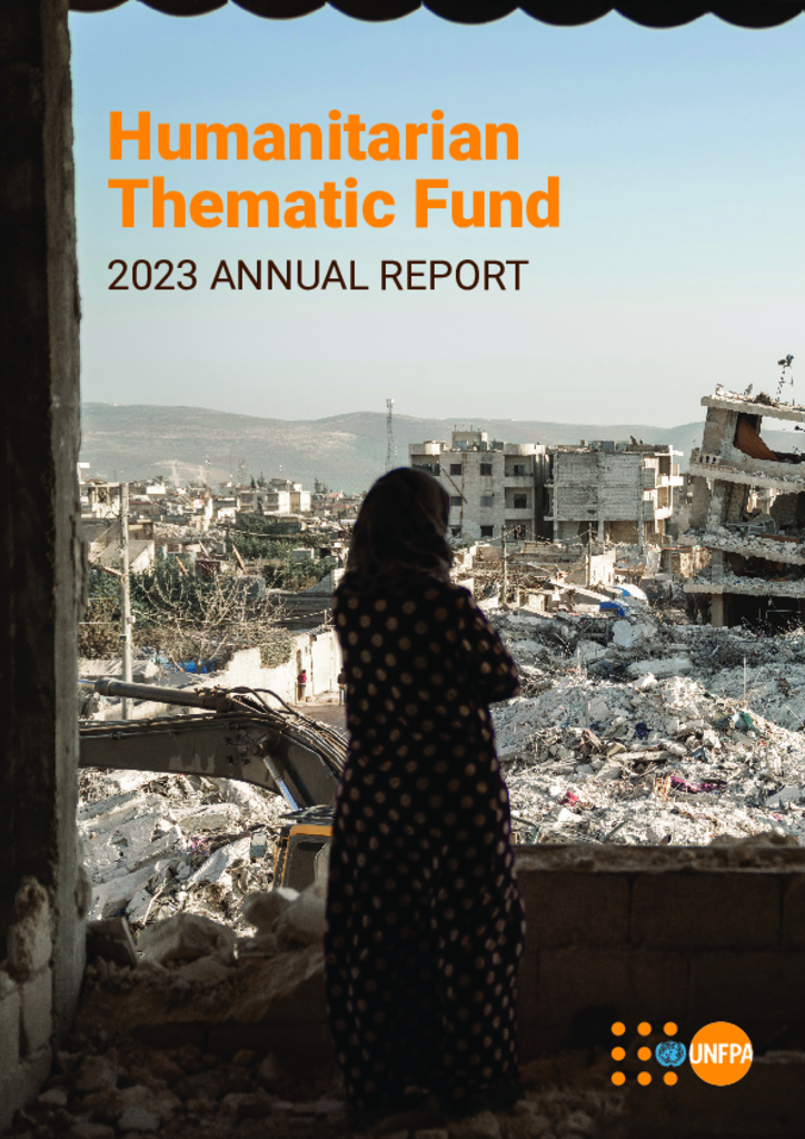 UNFPA Humanitarian Thematic Fund 2023 Annual Report