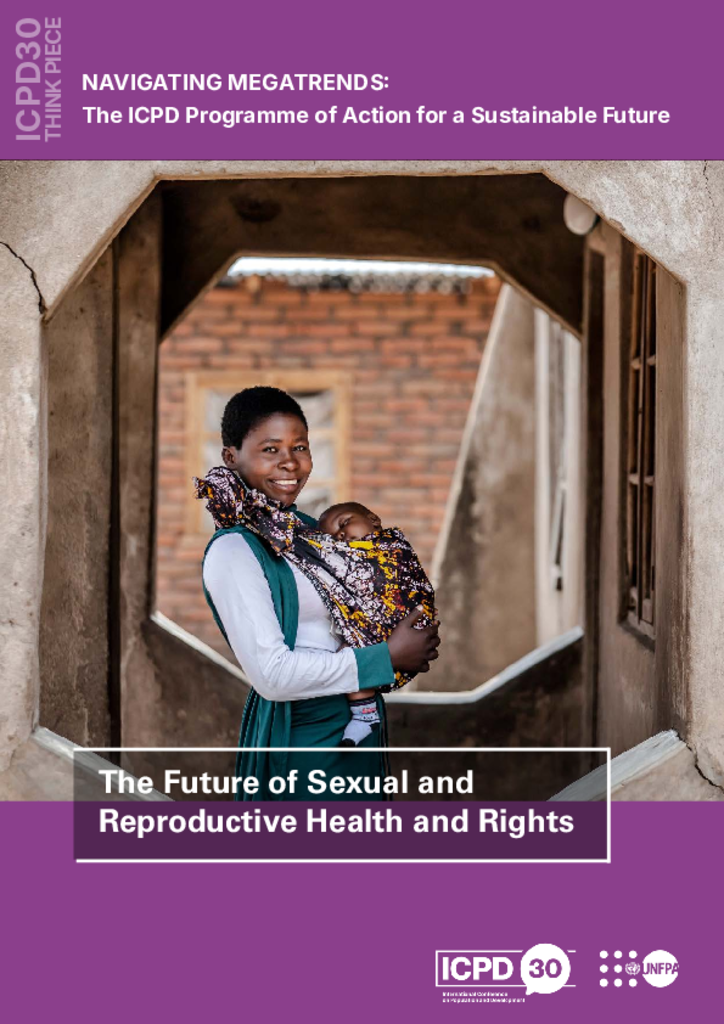 The Future of Sexual and Reproductive Health and Rights