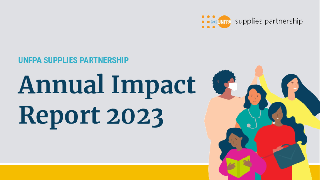 UNFPA Supplies Partnership Annual Impact Report 2023