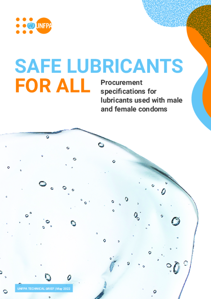 Safe lubricants for all - Procurement specifications for lubricants used with male and female condoms (Technical brief)