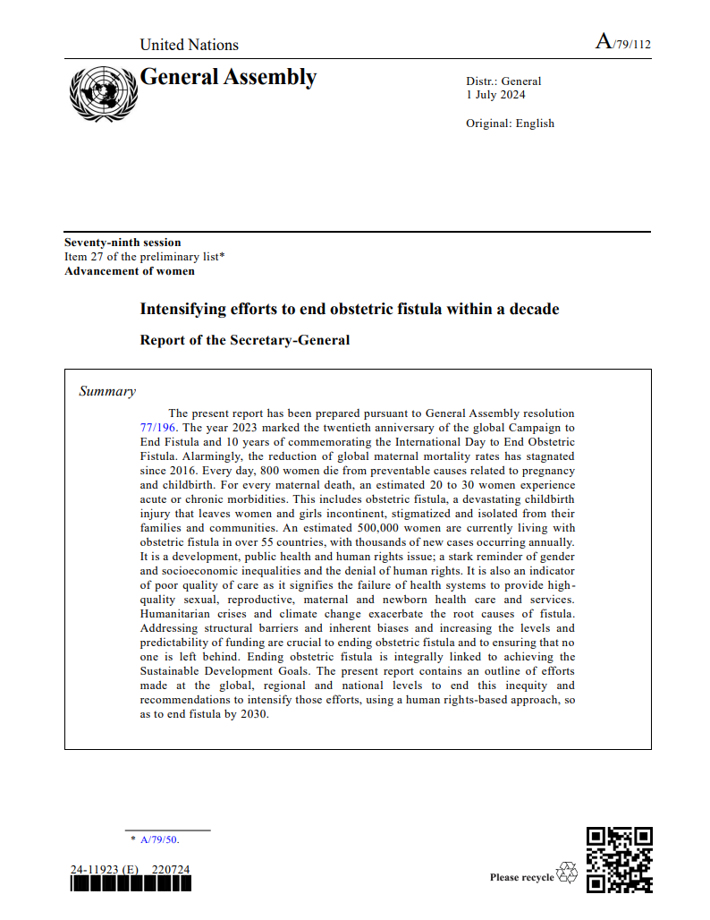 Intensifying efforts to end obstetric fistula within a decade: Report of the Secretary- General (A/79/112)