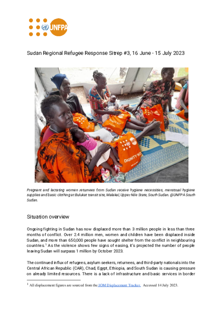 UNFPA Sudan Regional Refugee Response Situation Report #3: 17 July 2023