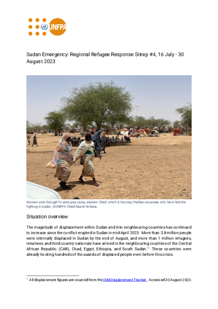 UNFPA Sudan Regional Refugee Response Situation Report #4: 30 August 2023